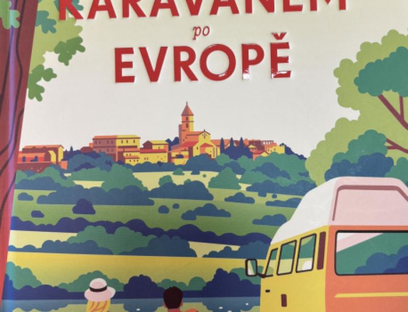 Karavanem po Evropě