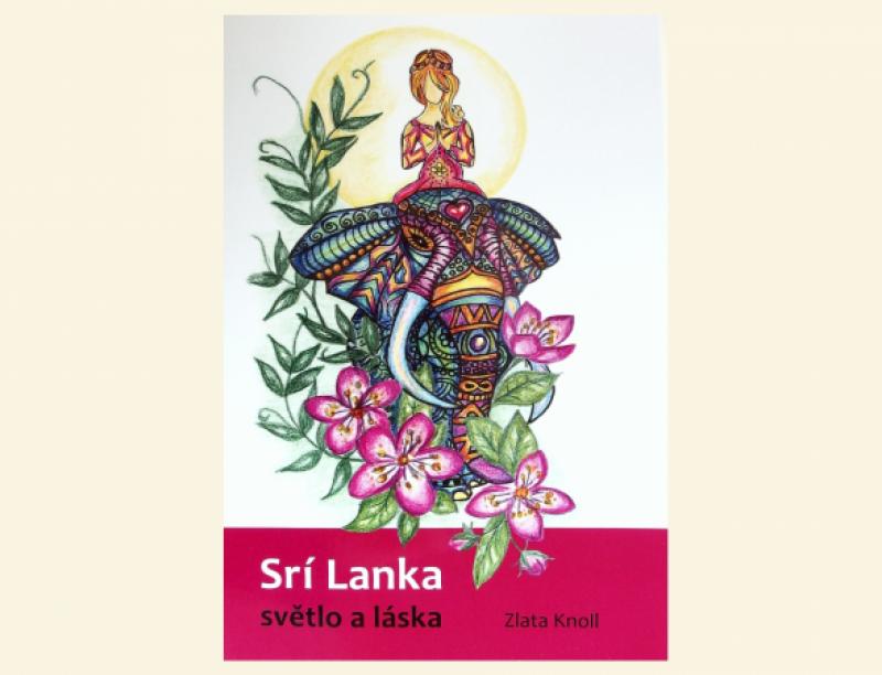 Srí Lanka - světlo a láska